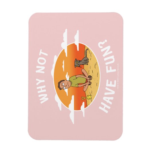 RICK EN MORTY™ | Waarom hebben we geen flauw gevoe Magneet (Verticaal)