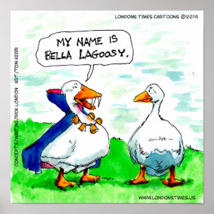 Rick London Funny Goose Vampire Wearing Bells Poster