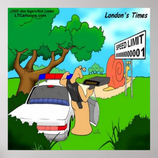 Rick London Funny Slug Traffic Cop Poster (Voorkant)