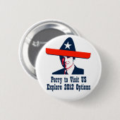 Rick Perry 2012? Ronde Button 5,7 Cm (Voorkant /achterkant)