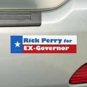 Rick Perry voor ex-gouverneur Bumpersticker (Op auto)