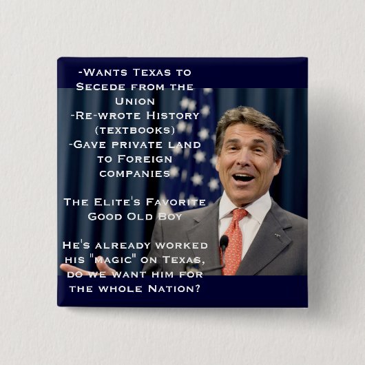 Rick Perry voor President!?!?!!!!! Vierkante Button 5,1 Cm (Voorkant)