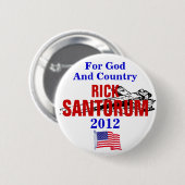 RICK SANTORUM FOR GOD AND COUNTRY 2012 RONDE BUTTON 5,7 CM (Voorkant /achterkant)