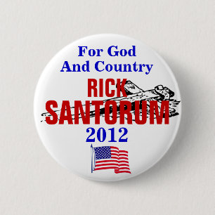 RICK SANTORUM FOR GOD AND COUNTRY 2012 RONDE BUTTON 5,7 CM