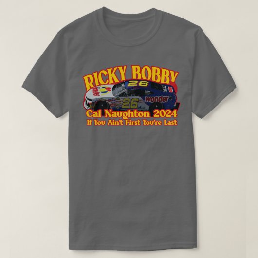 Ricky Bobby Cal Naughton 2024 T-shirt (Design voorkant)