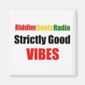 Riddim Roots Radio Strictly Good Vibes Magnet
