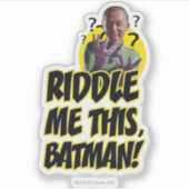 Riddle me deze Batman Sticker (Voorkant)