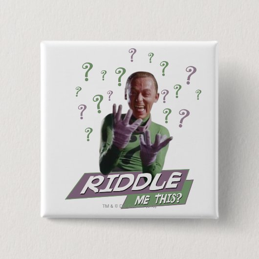 Riddler — Ridderig me dit Vierkante Button 5,1 Cm (Voorkant)