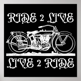 RIDE 2 LIVE LIVE 2 RIDE inspirerend biker gift Poster