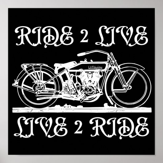 RIDE 2 LIVE LIVE 2 RIDE inspirerend biker gift Poster (Voorkant)