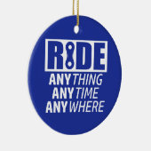 Ride, alles, altijd, overal keramisch ornament (Rechts)