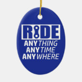 Ride, alles, altijd, overal keramisch ornament (Voorkant)