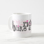 Ride als een meisje koffiemok (Voorkant links)