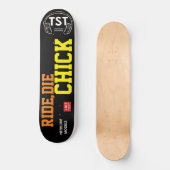 RIDE DIE CHIC SKATEBOARD (Voorkant)