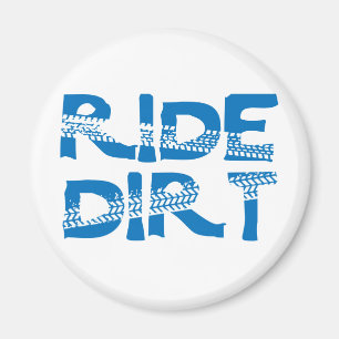 Ride Dirt Magneet