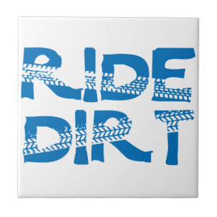 Ride Dirt Tegeltje