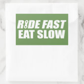 Ride Fast Eat Slow Rechthoekige Sticker (Tas)