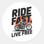 Ride Fast Live Gratis Fietser T-shirt Ronde Sticker (Voorkant)
