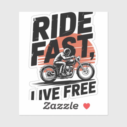 Ride Fast Live Gratis Fietser T-shirt Sticker (Vel)