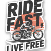 Ride Fast Live Gratis Fietser T-shirt Sticker (Voorkant)