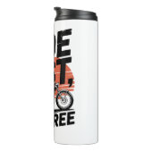 Ride Fast Live Gratis Fietser T-shirt Thermosbeker (Geroteerd rechts)