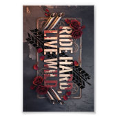 ride hard live wild foto afdruk (Voorkant)