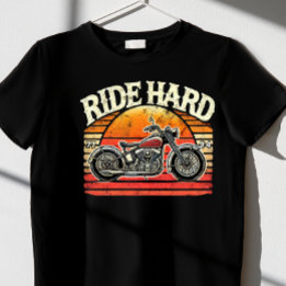 RIDE HARD T-SHIRT