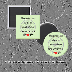 Ride met uw hart inspirerend magneet