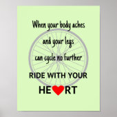 Ride met uw hartsporten citaat groen poster (Voorkant)