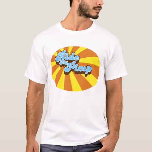 Ride My Pimp T-shirt (Voorkant)
