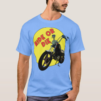 Ride of Die T-shirt