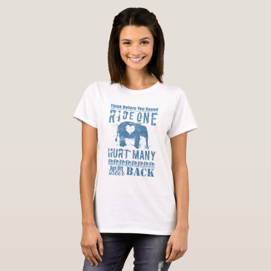 Ride One Elephant Hurt Veel T-shirt (Voorkant volledig)