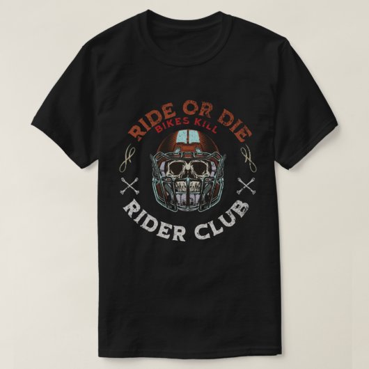 ride or die rider club  design  t-shirt (Design voorkant)