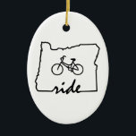 Ride Oregon (fietsen) Keramisch Ornament<br><div class="desc">Oregon heeft het allemaal voor fietsers,  van touring of mountainbiking tot de fietsvriendelijke stad in Amerika (Portland).  Show je liefde voor fietsen in Oregon!</div>