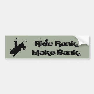 Ride Rank Bull Riding Rodeo Cowboy Up Bumpersticker