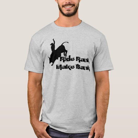Ride Rank Bull Riding Rodeo Cowboy Up T-shirt (Voorkant)