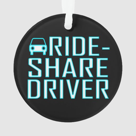 Ride Share Driving Uber Driver Rideshare Ornament (achterkant)