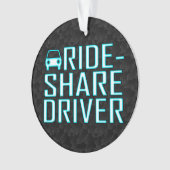 Ride Share Driving Uber Driver Rideshare Ornament (voorkant)
