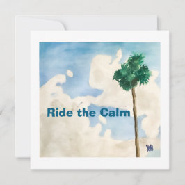 Ride the Calm Kaart