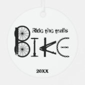 Ride the Trail Bike Graffiti Inspirerend quote Metalen Ornament (Achterkant)