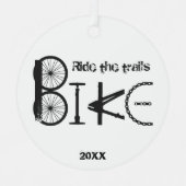 Ride the Trail Bike Graffiti Inspirerend quote Metalen Ornament (Voorkant)