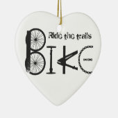 Ride the Trail Bike Graffiti quote Keramisch Ornament (Rechts)