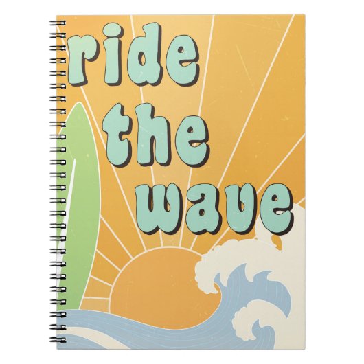 Ride The Wave Inspirerende Surfthema Positiviteit Notitieboek (Voorkant)
