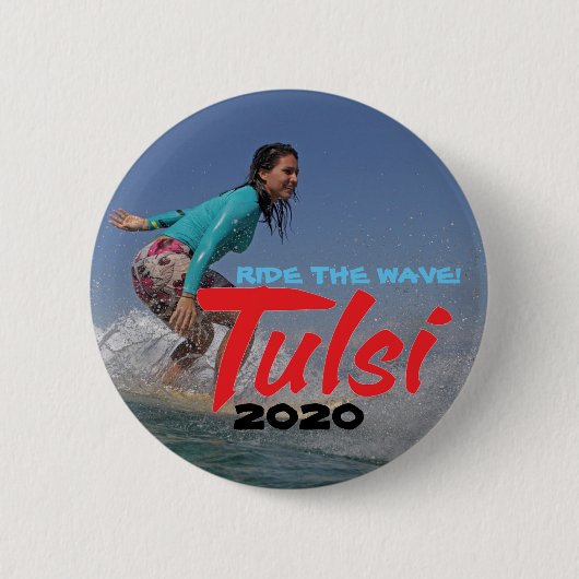 Ride the Wave! Tulsi 2020 Ronde Button 5,7 Cm (Voorkant)