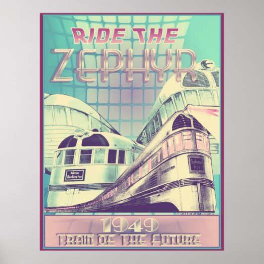 Ride the Zephyr 1949 trein of the Future Poster (Voorkant)