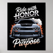 Ride With Honor Car Lover Poster (Voorkant)