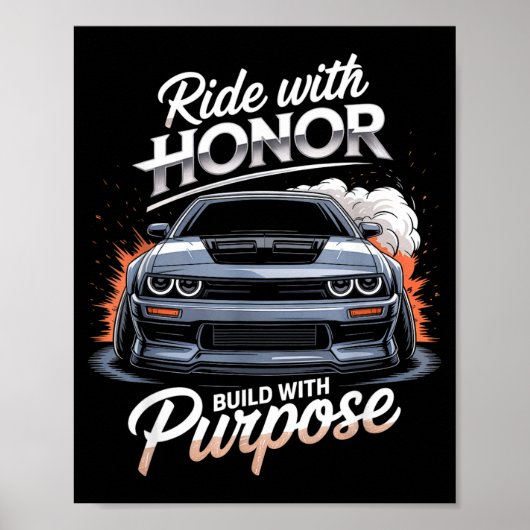 Ride With Honor Car Lover  Poster (Voorkant)