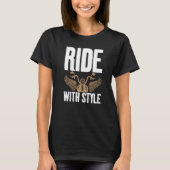 Ride With Style Distressed for Motorcycle fans   T-shirt (Voorkant)