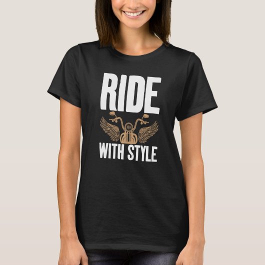 Ride With Style Distressed for Motorcycle fans   T-shirt (Voorkant)