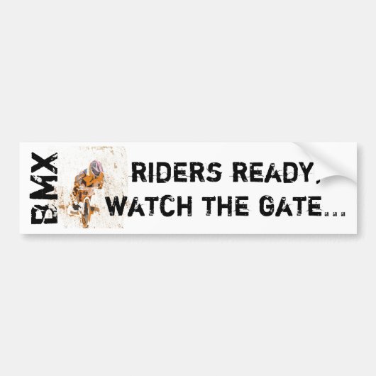 Riders klaar, kijk naar de poort... BMX-sticker Bumpersticker (Voorkant)